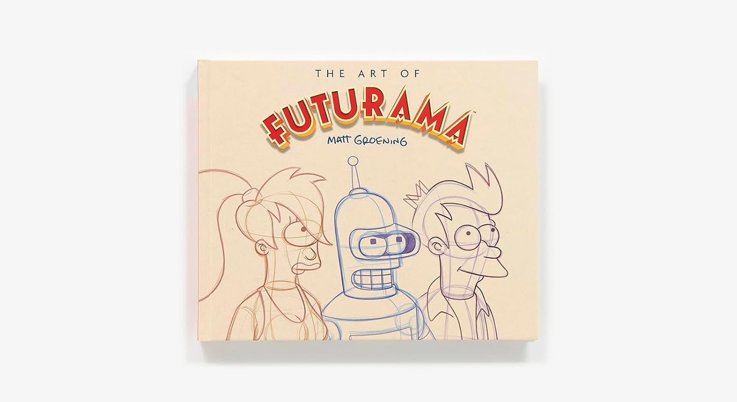 The Art of Futurama sketchbook by Matt Groening, featuring a beige cover with red and yellow title text and line art illustrations of Bender, Amy, and Bender 2.