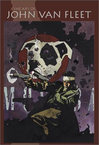 The Art of John Van Fleet Hardcover art book cover featuring dark mixed media illustration and comic art