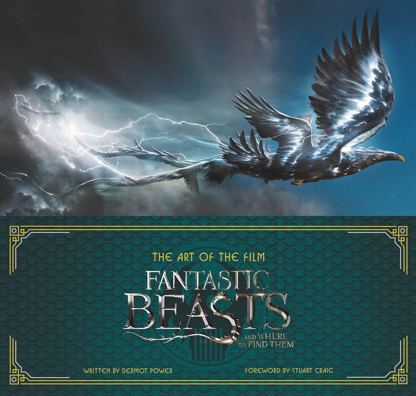 Book cover of 'The Art of the Film Fantastic Beasts and Where to Find Them' with a dragon and eagle illustration.