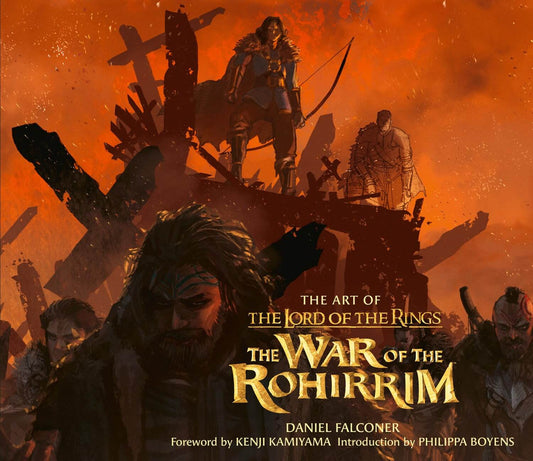 Book cover for 'The Art of The Lord of the Rings: The War of the Rohirrim' by Daniel Falconer, featuring a dramatic orange and black illustration with characters and the title in large gold lettering.
