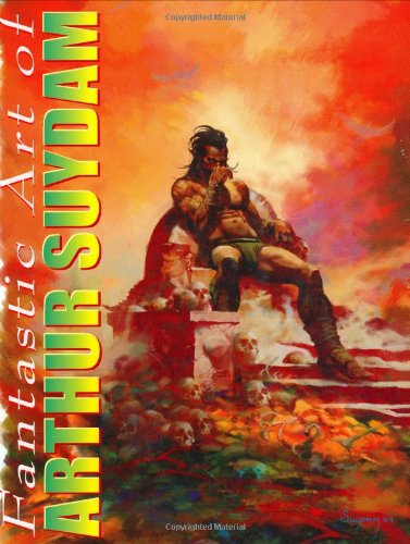 Front cover of the book 'Fantastic Art of Arthur Sudam' featuring a dramatic fantasy painting of a warrior seated on a throne against a fiery orange and red sky, with the title text running vertically along the left side.