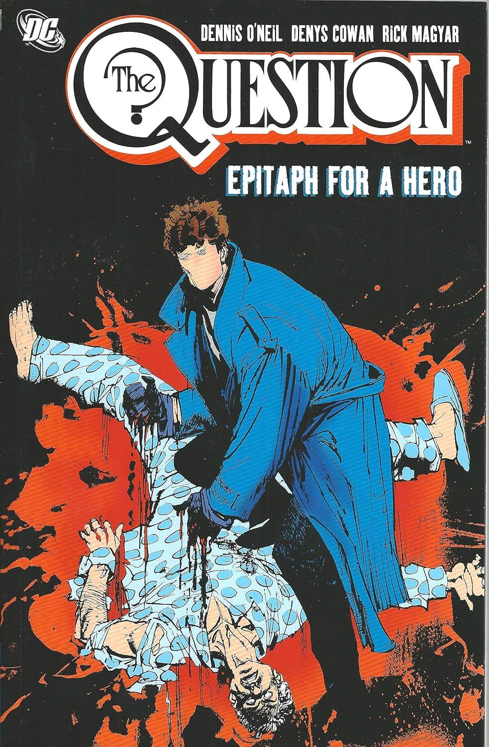 Front cover of The Question: Epitaph for a Hero graphic novel, featuring a dark comic-style illustration with a man in a blue trench coat holding another person upside down against a black, red, and white background. The DC logo is visible in the top-left corner.