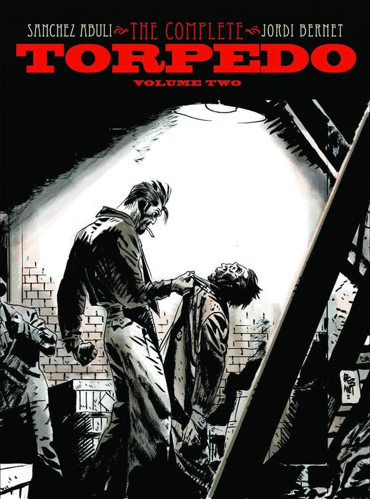 Comic book cover of 'The Complete Torpedo Volume Two' with a dramatic scene and text.