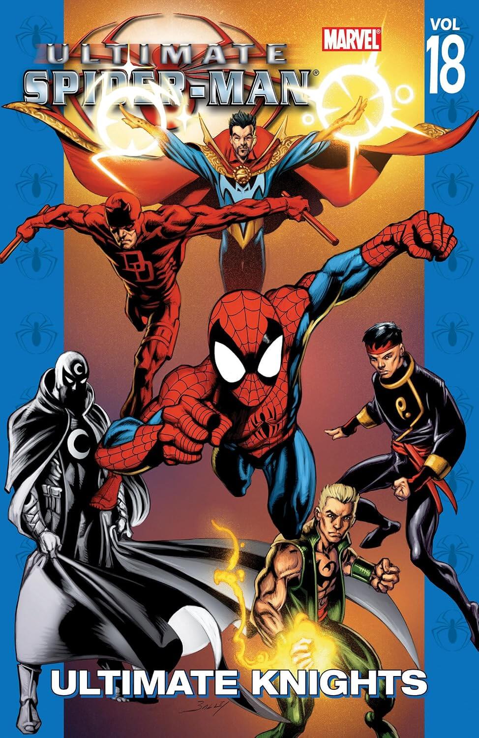 Ultimate Spider-Man Vol. 18: Ultimate Knights Trade Paperback