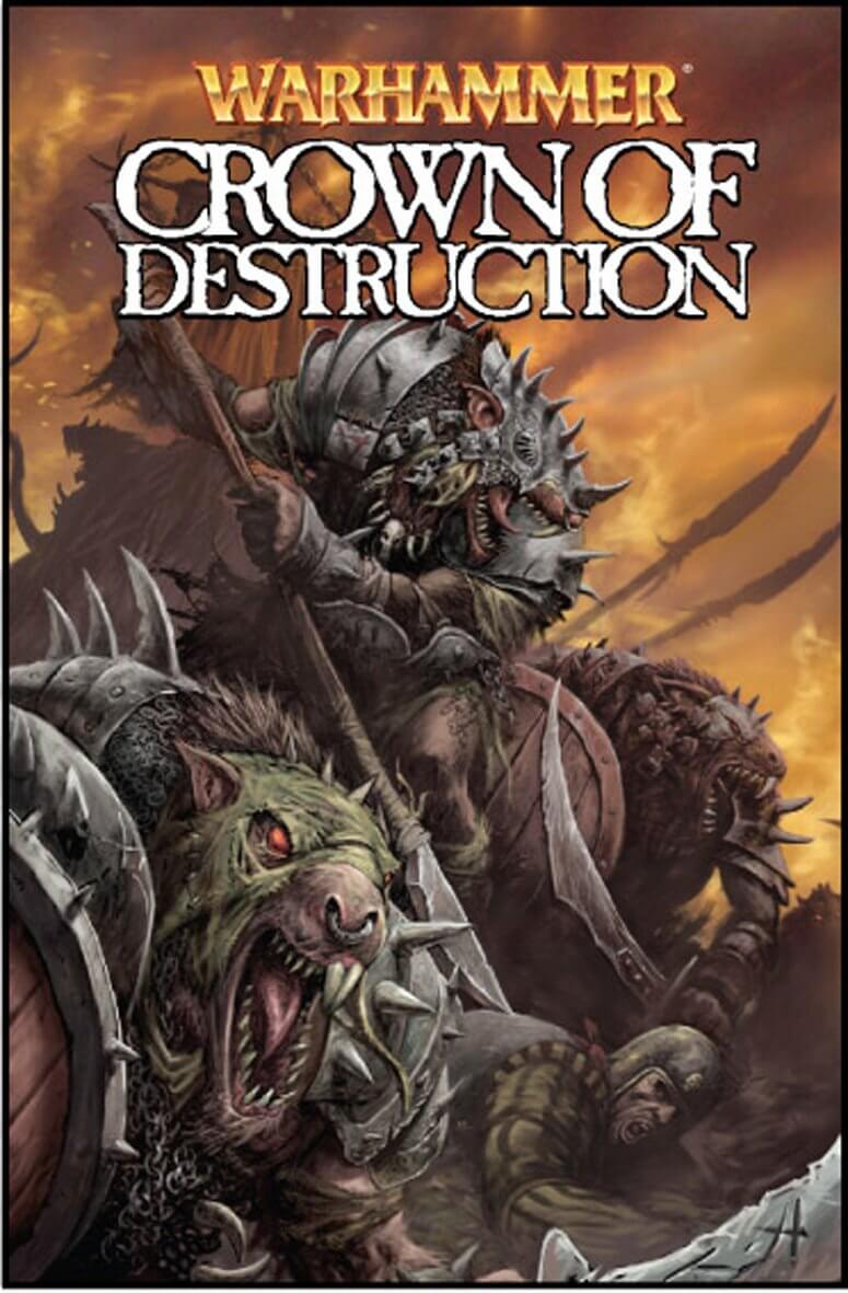 Cover of 'Crown of Destruction' from Warhammer with warrior and creature illustration.