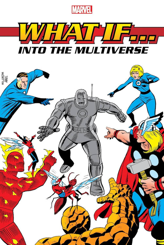 Marvel comic book cover featuring characters from 'What If... Into the Multiverse'.