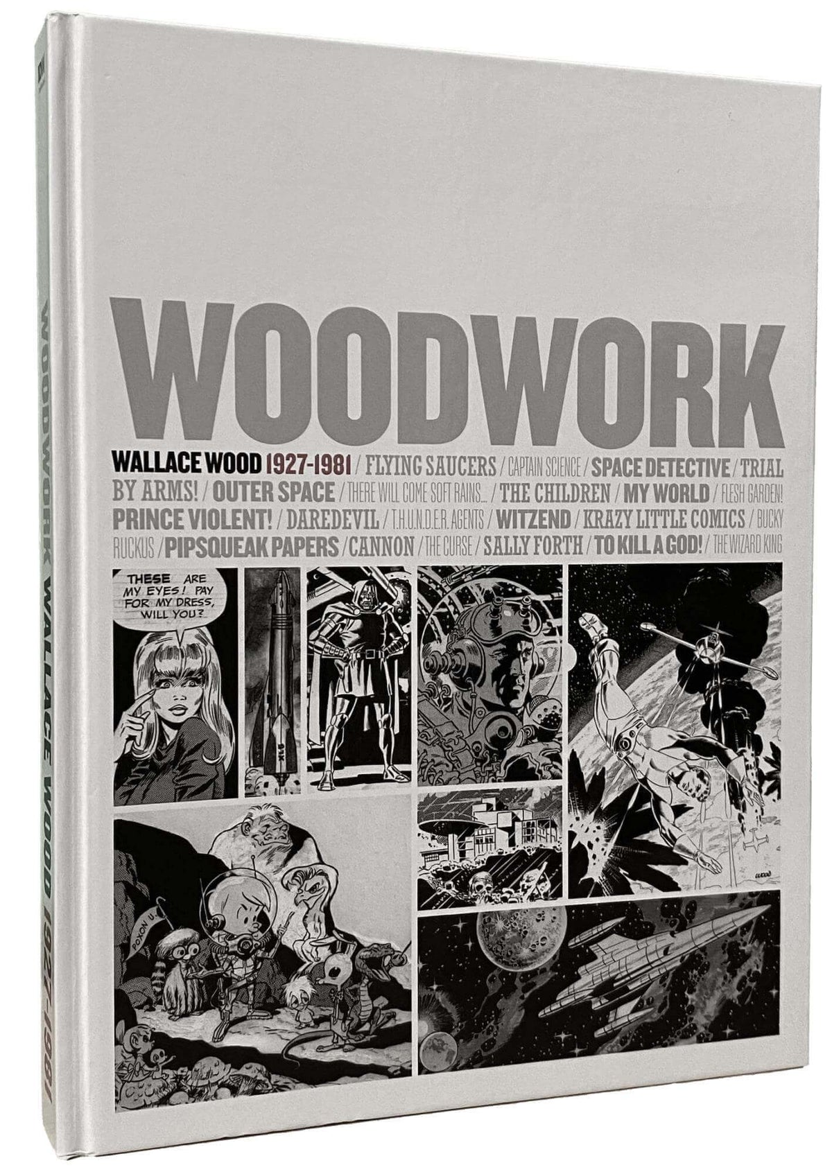 Woodwork Wallace Wood 1927-1981 hardcover art book cover showing comic illustration retrospective art catalog from IDW Publishing