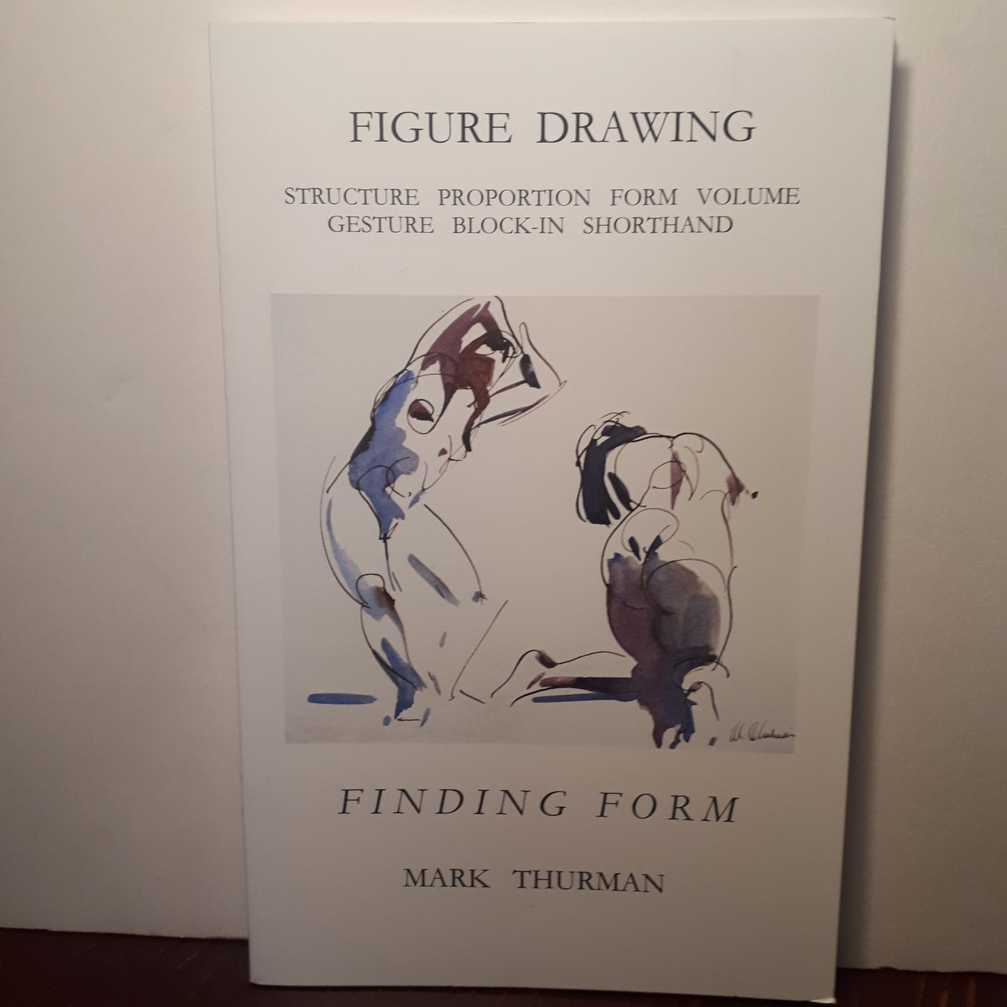 Mark Thurman Figure Drawing Art Book Signed