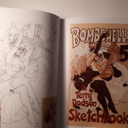 Terry Dodson Bombshells 2 Sketch Book. SIGNED Hardcover