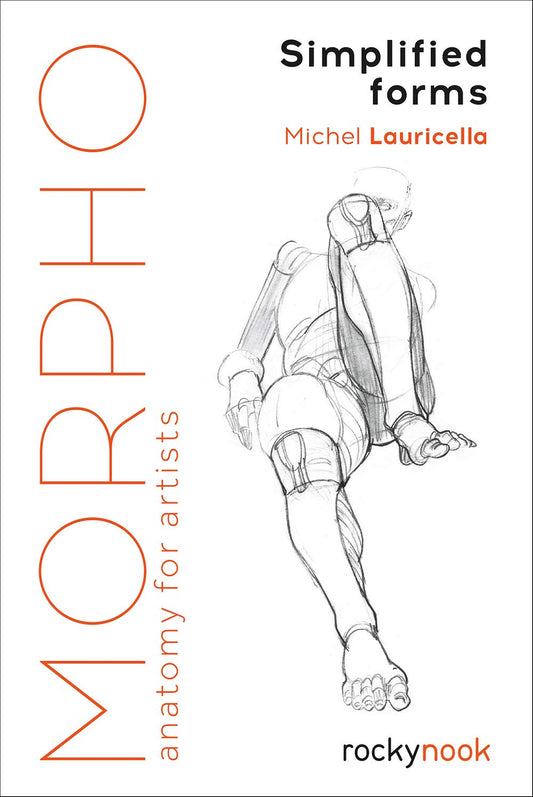 MORPHO SIMPLIFIED FORMS ANATOMY FOR ARTISTS
