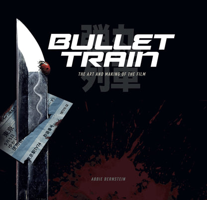 Bullet Train: The Art and Making of the Film Hardcover Book