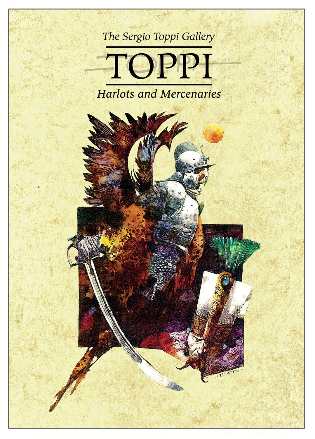 TOPPI GALLERY HARLOTS & MERCENARIES HC -out of print