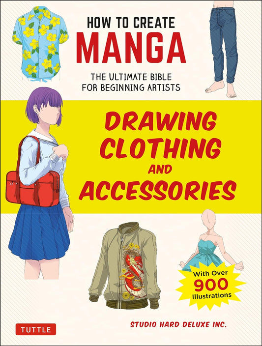 Cover of the book 'How to Create Manga: Drawing Clothing and Accessories' featuring illustrated examples of manga-style clothing and accessories.