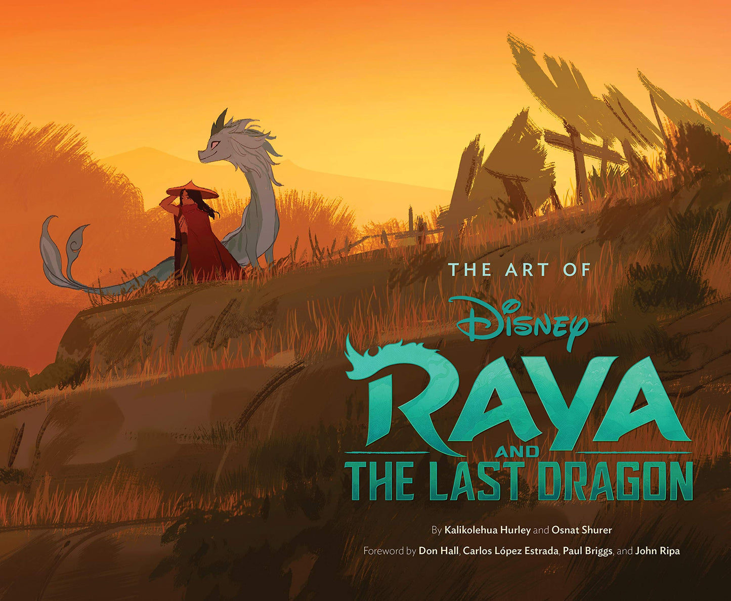 ART OF RAYA AND THE LAST DRAGON HC