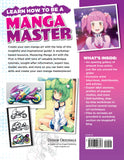 Mastering Manga Art with the Pros: Tips, Techniques, and Projects for Creating Compelling Manga Art