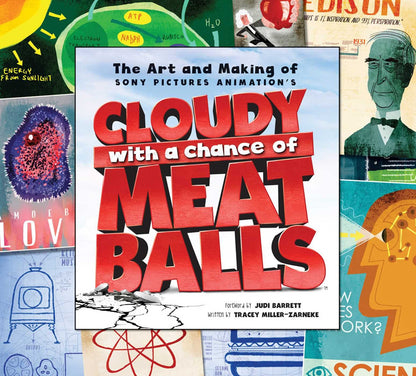 The Art and Making of Cloudy with a Chance of Meatballs: Hardcover