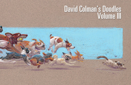 Cover of 'David Colman's Doodles Volume 3' featuring a colorful illustration of various animals, including a dog and a cat, in a playful and artistic setting.