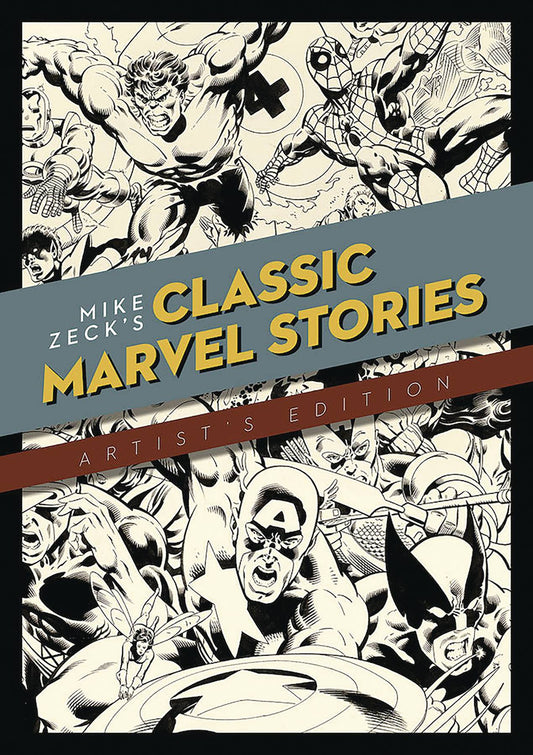 MIKE ZECK CLASSIC MARVEL STORIES ARTIST ED HC