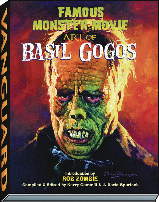 FAMOUS MONSTER MOVIE ART OF BASIL GOGOS HC NEW PTG