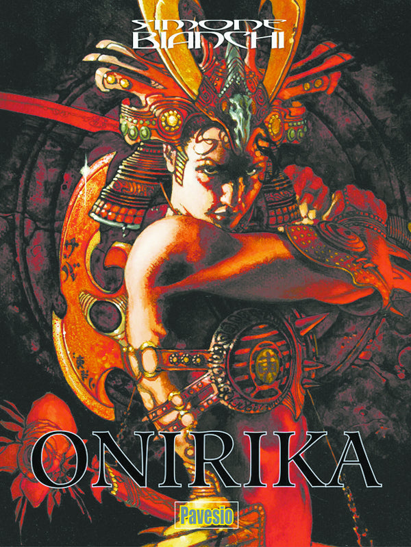 ONIRIKA ART OF SIONE BIANCHI HC
