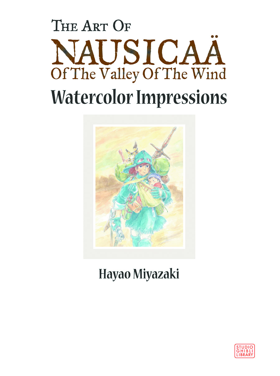 The Art of Nausicaä of the Valley of the Wind (Hardcover)