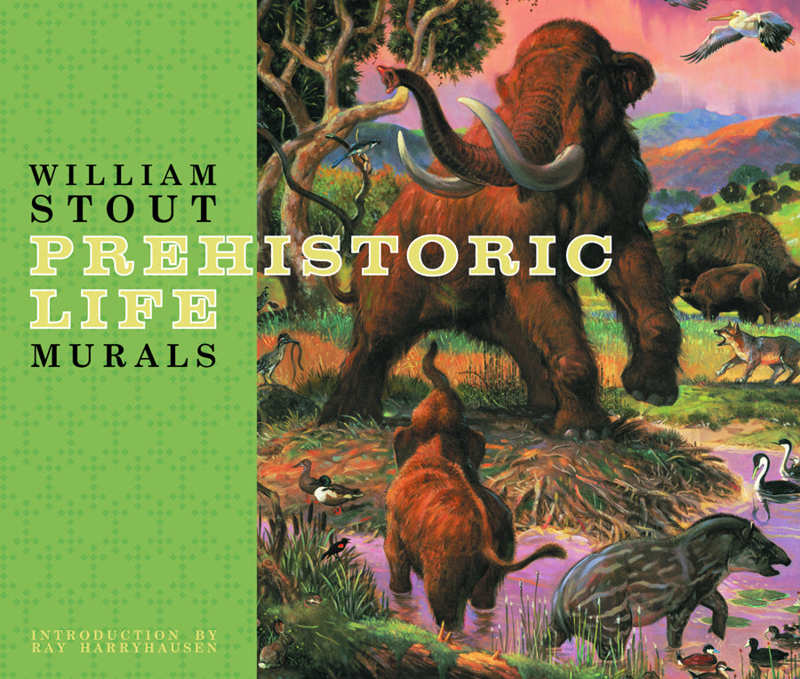 WILLIAM STOUT PREHISTORIC LIFE MURALS HC