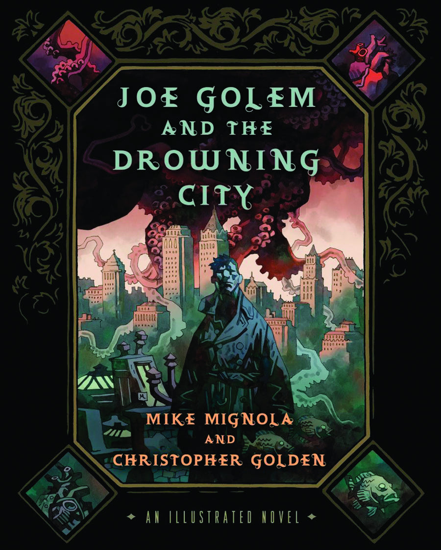 JOE GOLEM & DROWNING CITY ILL NOVEL HC