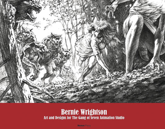 BERNIE WRIGHTSON ART & DESIGNS FOR GANG OF 7 ANIMATORS HC