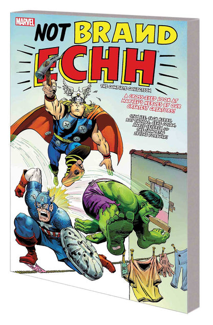 Cover of the 'Not Brand ECHH Complete Collection TP' featuring illustrations of Marvel comic book characters in a humorous and satirical style.
