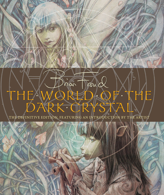 WORLD OF THE DARK CRYSTAL HC