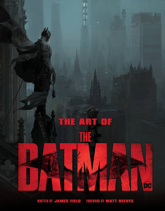 The Art of The Batman: Hardcover Edition