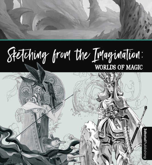 SKETCHING FROM THE IMAGINATION WORLDS OF MAGIC SC