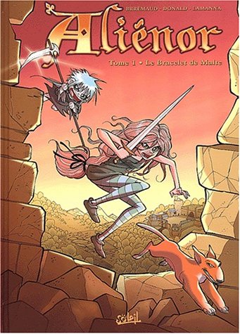 ALIENOR TOME 1 HC