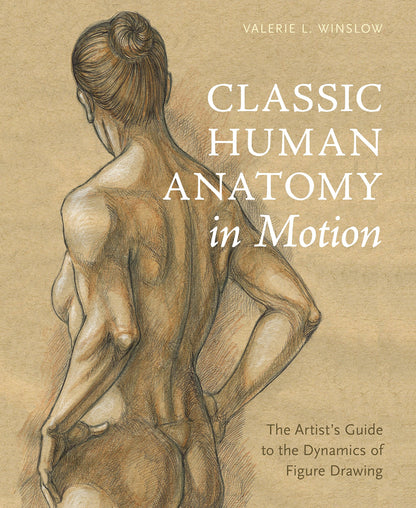 CLASSIC HUMAN ANATOMY IN MOTION HC