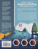 BEGINNERS GUIDE TO DIGITAL PAINTING IN PHOTOSHOP 2ND EDITION