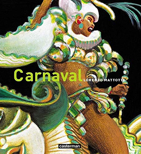 CARNAVAL LORENZO MATTOTTI HC
