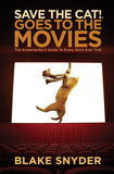 SAVE THE CAT GOES TO THE MOVIES