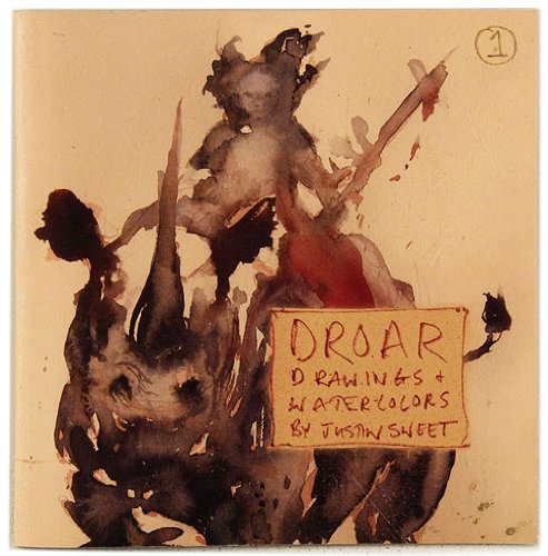 Droar: Drawings & Watercolors by Justin Sweet