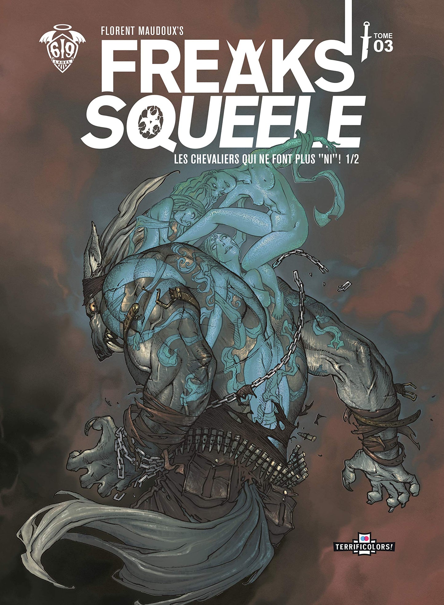 FREAKS SQUEELE TOME 3 HC