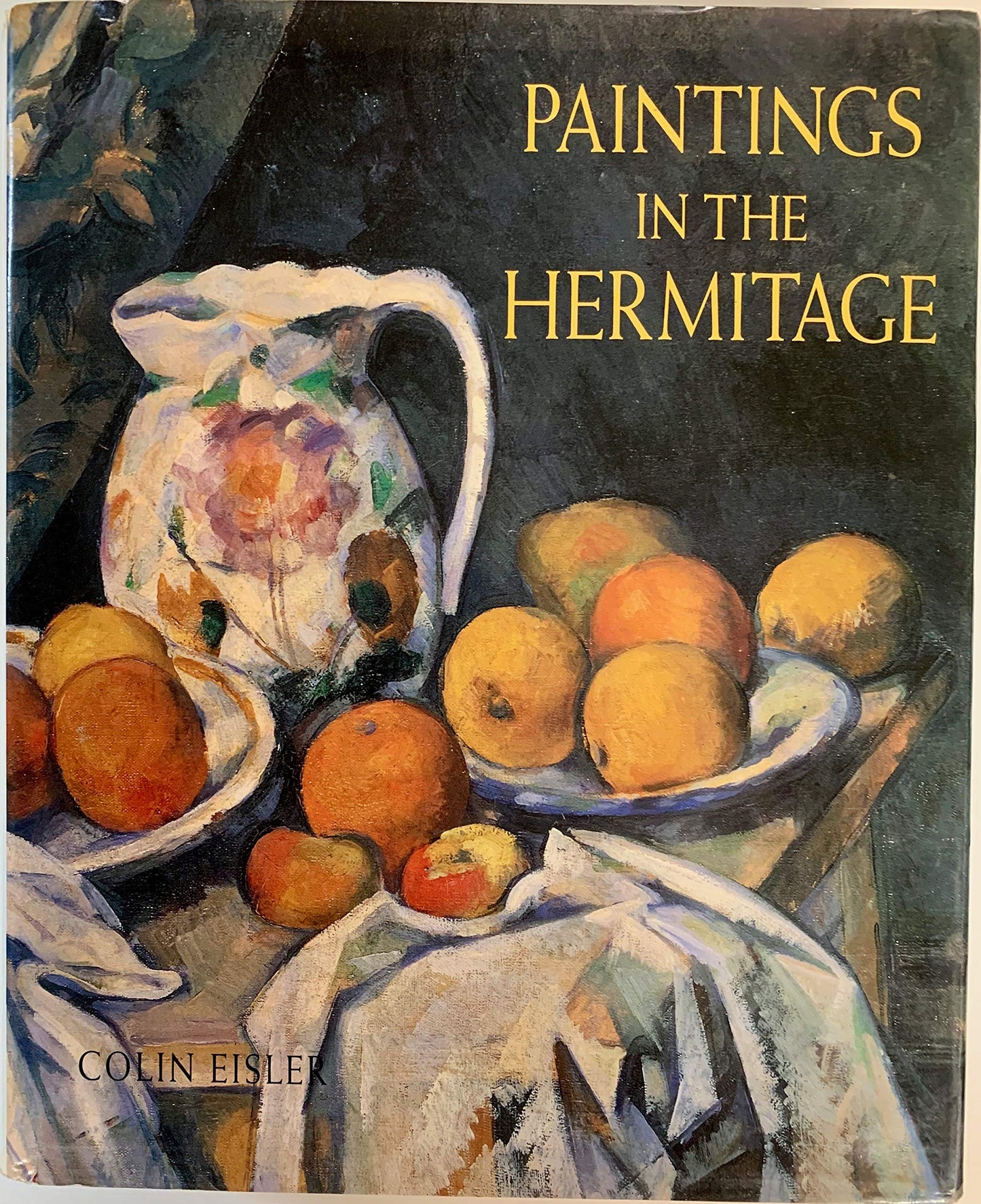 PAINTINGS IN THE HERMITAGE HC