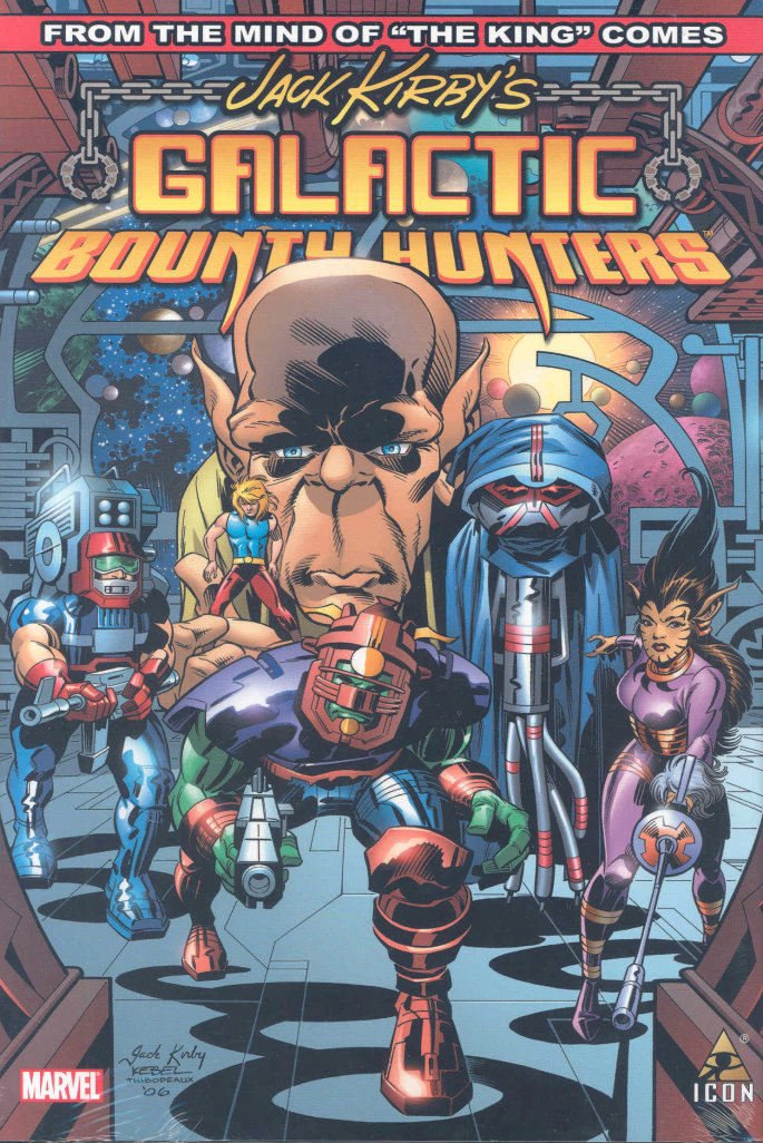 JACK KIRBYS GALACTIC BOUNTY HUNTERS HC