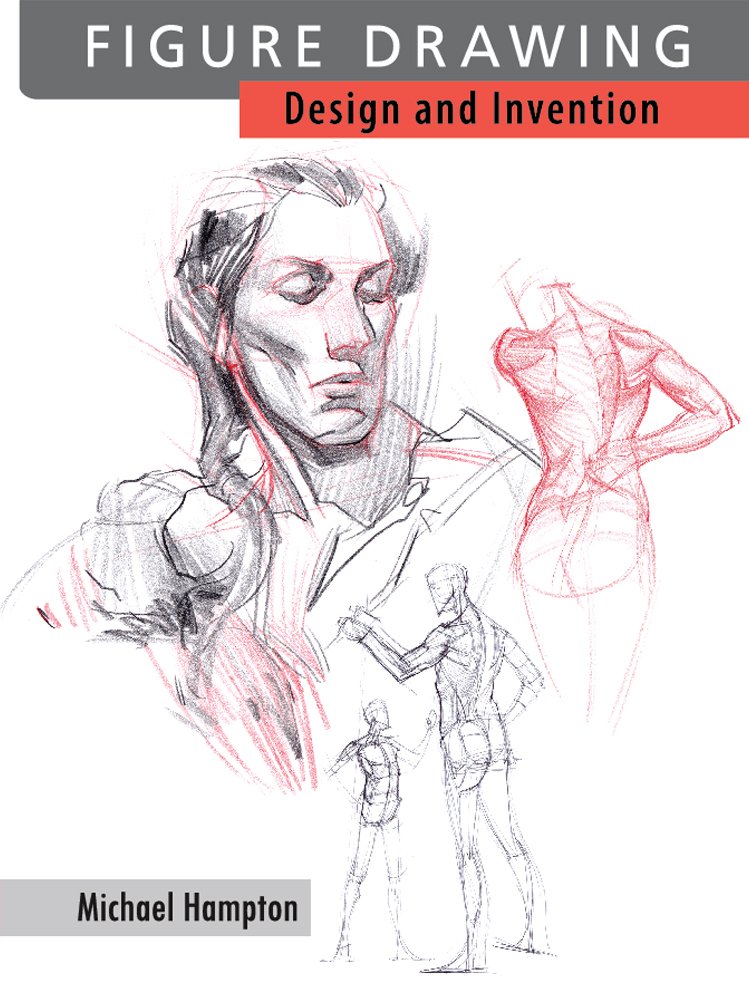 Figure Drawing: Design and Invention by Michael Hampton (Signed Edition)
