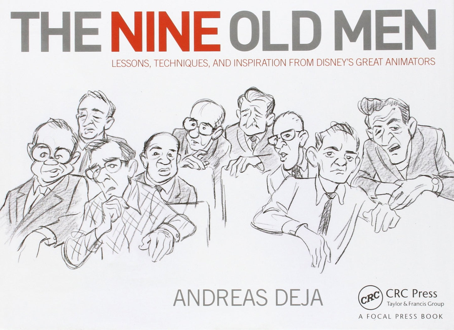 NINE OLD MEN LESSONS TECHNIQUES INSPIRATION HC
