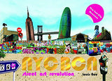 NYC BCN STREET ART REVOLUTION HC