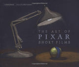 The Art of Pixar Short Films -OUT OF PRINT