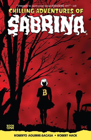 SABRINA CHILLING ADVENTURES TP VOL 01