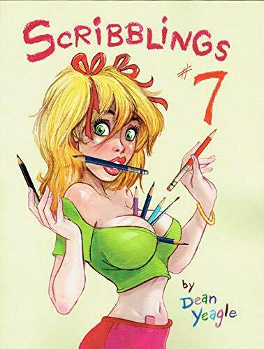 Dean Yeagle Scribblings 7. Signed