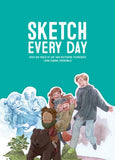 SKETCH EVERY DAY