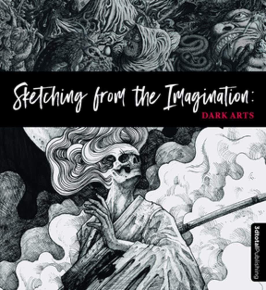 SKETCHING FROM THE IMAGINATION DARK ARTS SC