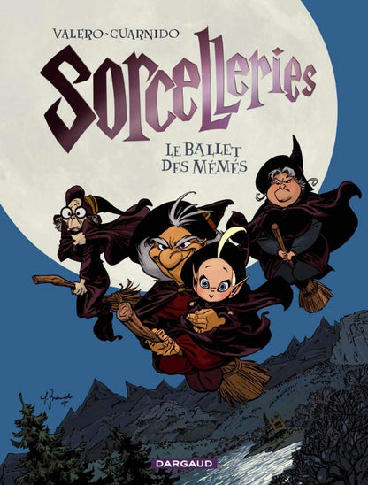 SORCELLERIES 1 LE BALLET DES MEMES HC